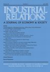 Industrial Relations: A Journal of Economy and Society