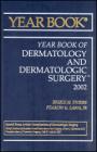 Year Book of Dermatology and Dermatologic Surgery