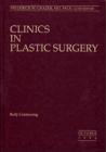Clinics in Plastic Surgery