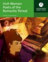 Irish Women Poets of the Romantic Period