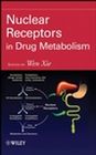 Wiley e-book - Nuclear Receptors in Drug Metabolism