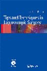 books@ovid: Tips and Techniques in Laparoscopic Surgery